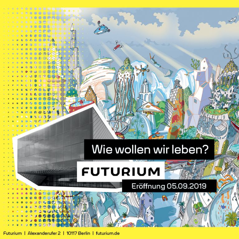 Futurium Opening Campaign