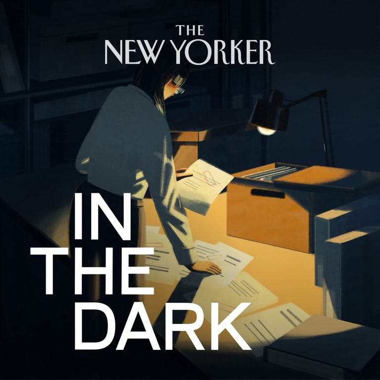 IN THE DARK, A PODCAST SERIES